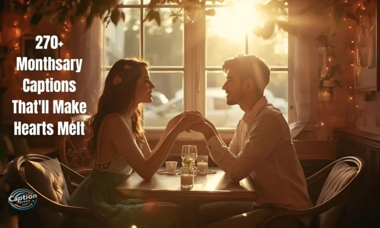 Monthsary Captions romantic couple love vibe