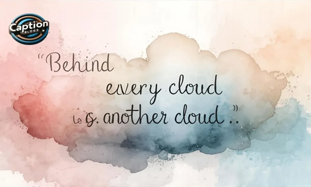 Famous Quotes About Clouds pic